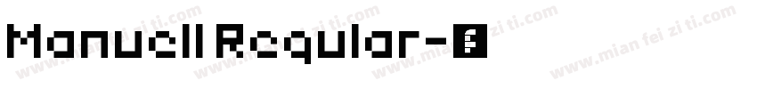 Manuell Regular字体转换